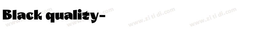 Black quality字体转换